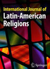 International Journal Of Latin American Religions