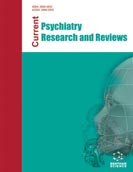 Current Psychiatry Research And Reviews