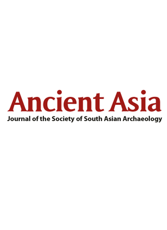 Ancient Asia-journal Of The Society Of South Asian Archaeology